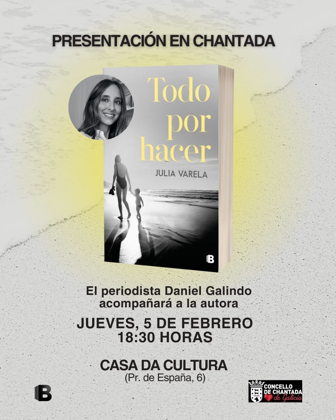 Este 5 de febreiro preséntase na Casa da Cultura de Chantada, “Todo por hacer” da xornalista Julia Varela