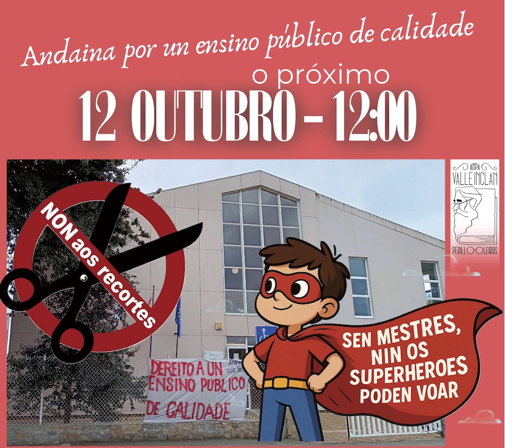 A ANPA do CEIP Valle Inclán convocan a toda a veciñanza a unha manifestación contra os recortes en Santa Cristina